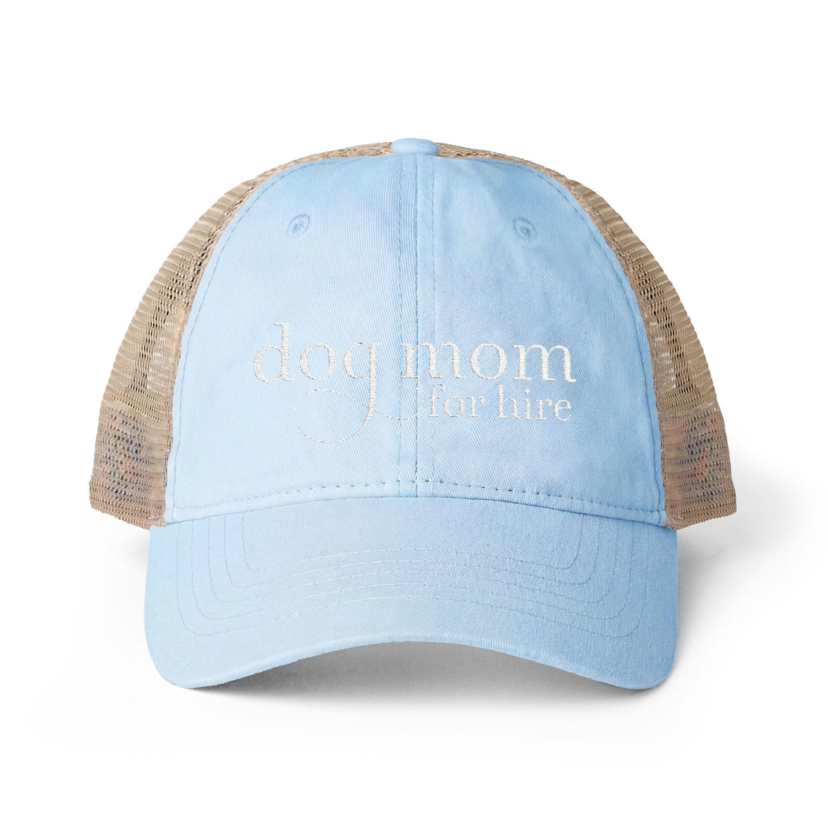 Dog Mom for Hire hat
